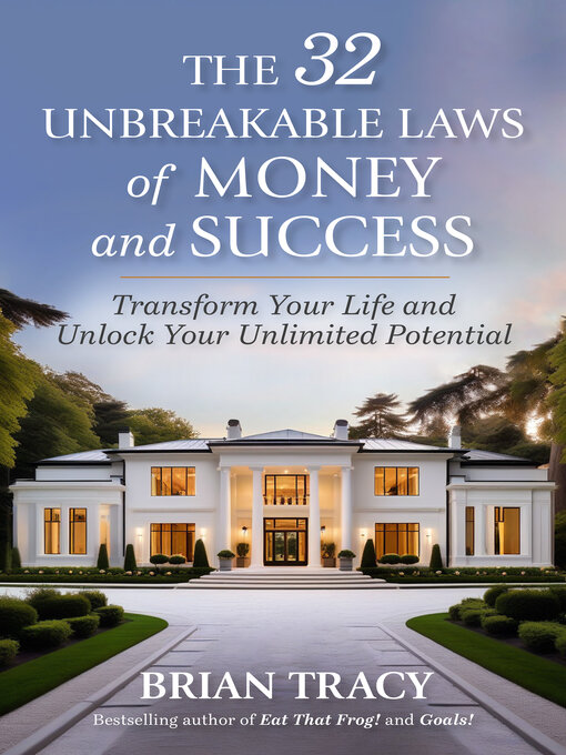 Title details for The 32 Unbreakable Laws of Money and Success by Brian Tracy - Wait list